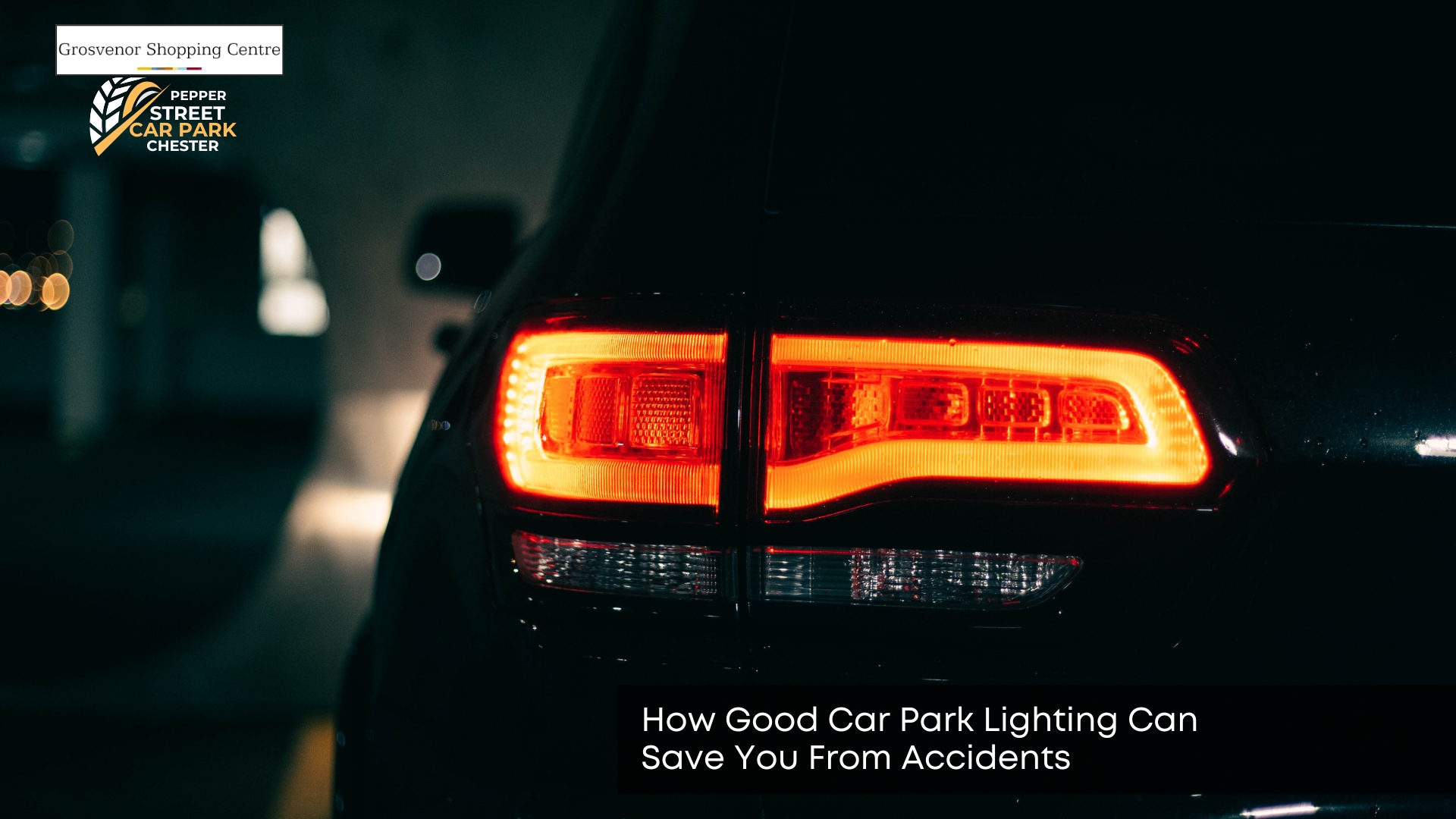 How Good Car Park Lighting Can Save You from Accidents